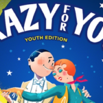 ACT Presents “Crazy for You Jr.”